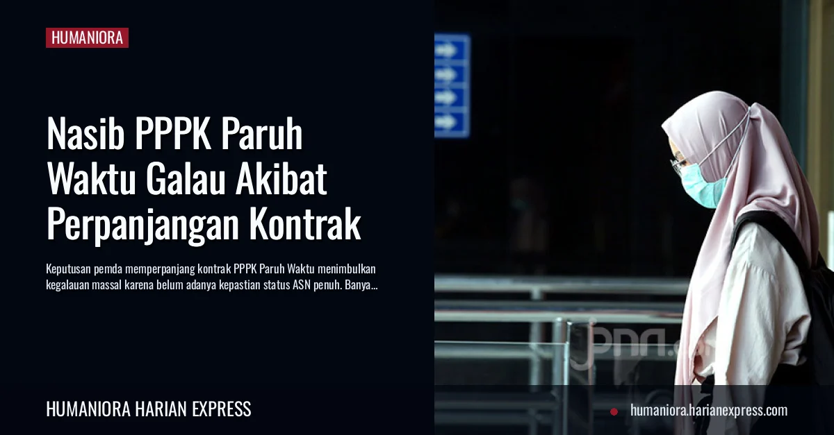 Nasib PPPK Paruh Waktu Galau Akibat Perpanjangan Kontrak